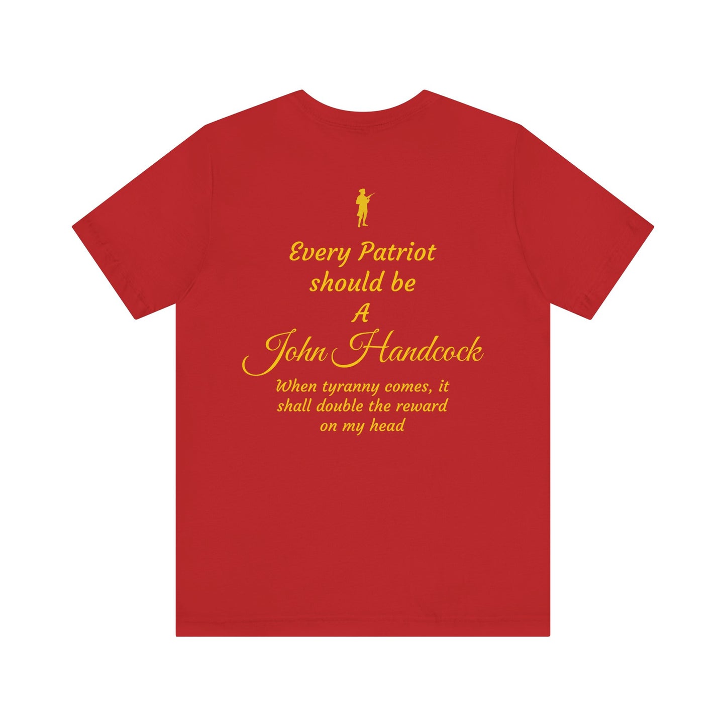 Patriotic Unisex Short Sleeve Tee - 'For the Republic' & 'Every Patriot Should Be A John Hancock'