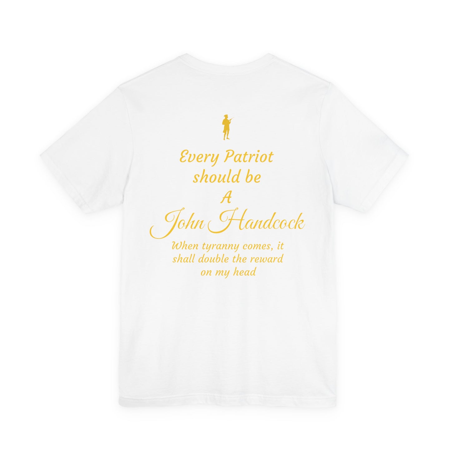 Patriotic Unisex Short Sleeve Tee - 'For the Republic' & 'Every Patriot Should Be A John Hancock'