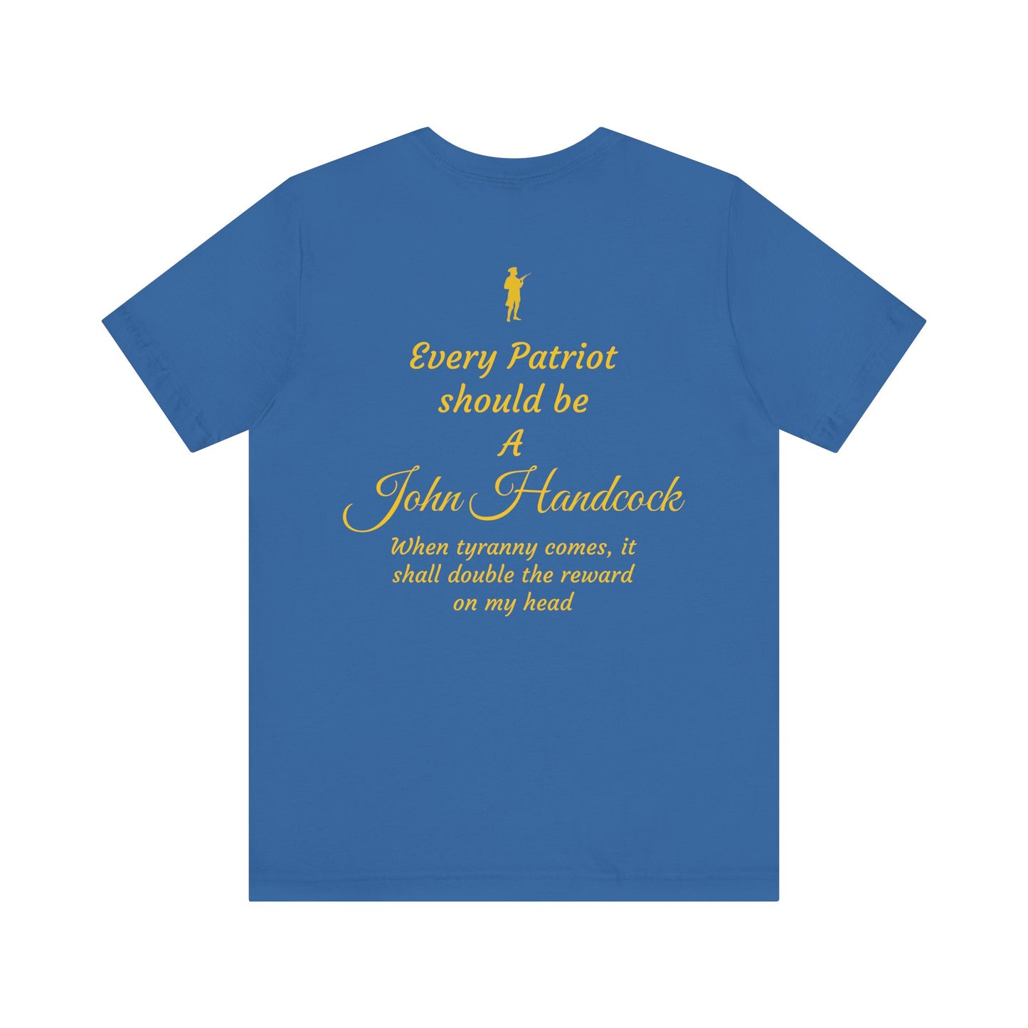 Patriotic Unisex Short Sleeve Tee - 'For the Republic' & 'Every Patriot Should Be A John Hancock'