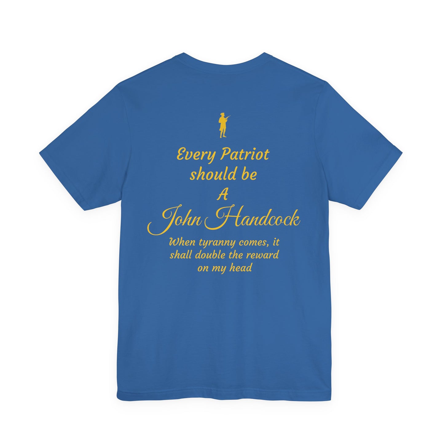 Patriotic Unisex Short Sleeve Tee - 'For the Republic' & 'Every Patriot Should Be A John Hancock'