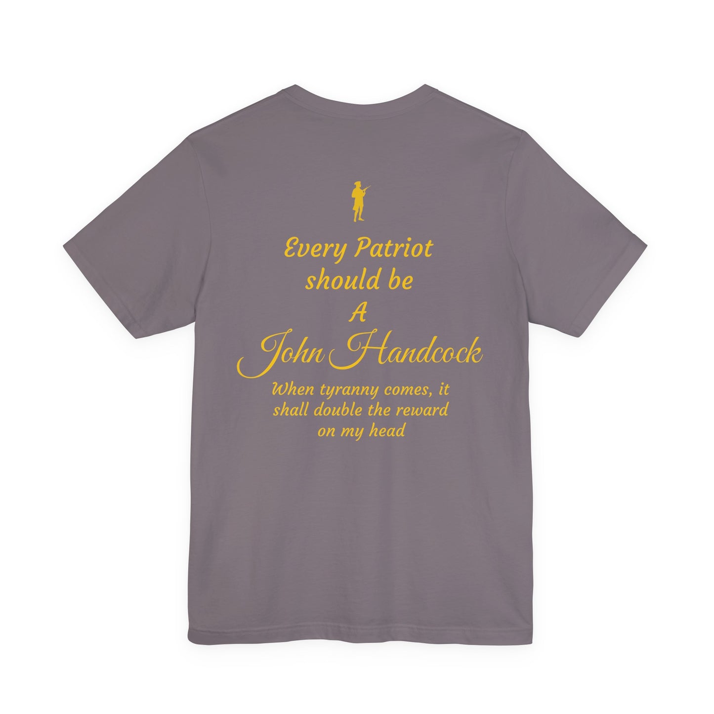 Patriotic Unisex Short Sleeve Tee - 'For the Republic' & 'Every Patriot Should Be A John Hancock'