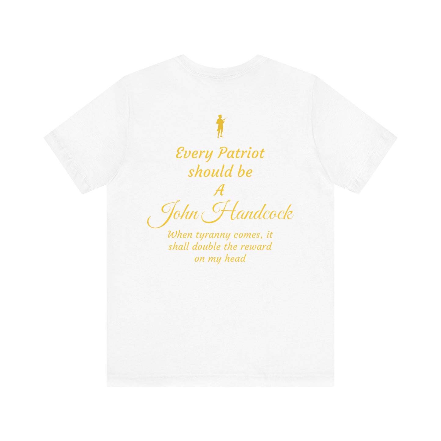 Patriotic Unisex Short Sleeve Tee - 'For the Republic' & 'Every Patriot Should Be A John Hancock'
