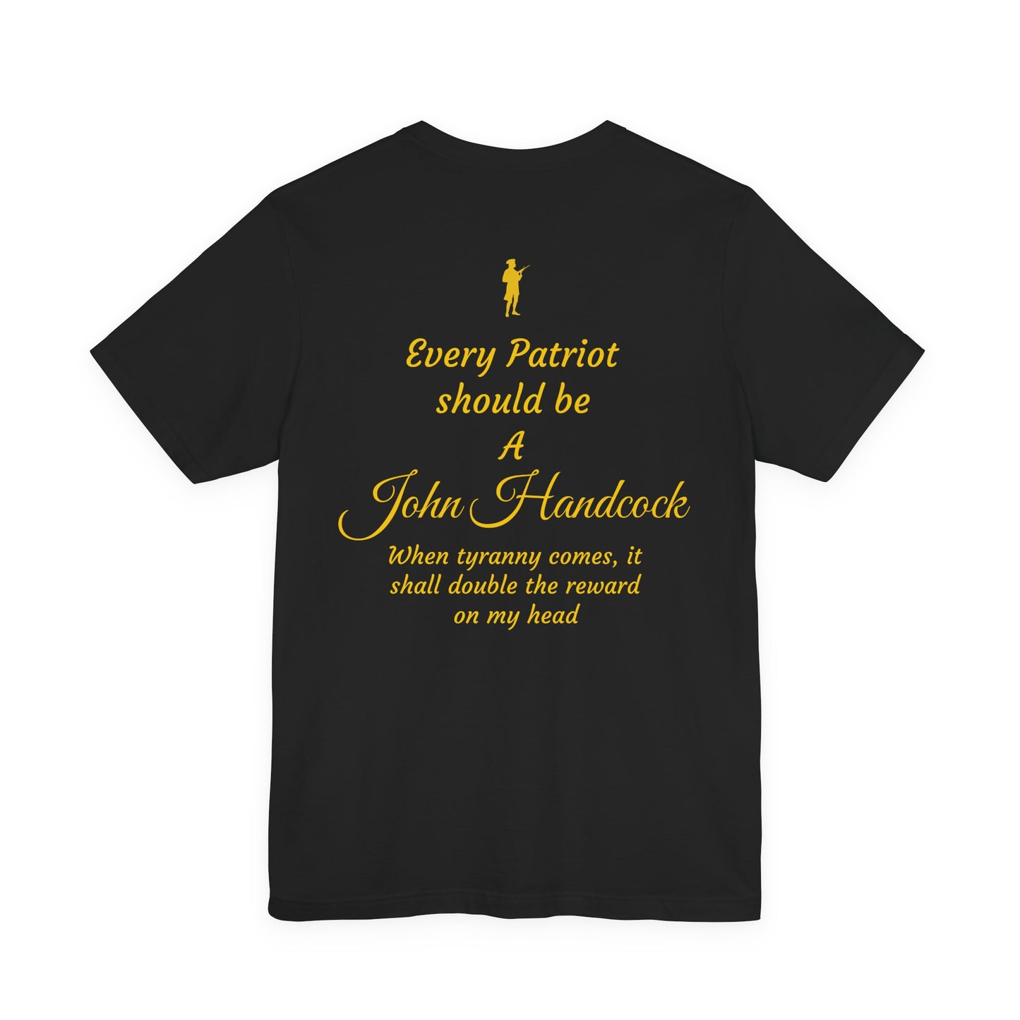 Patriotic Unisex Short Sleeve Tee - 'For the Republic' & 'Every Patriot Should Be A John Hancock'