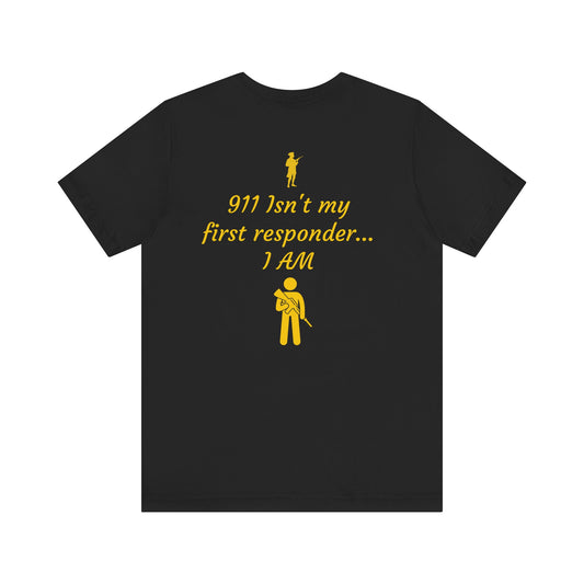 Unisex Emergency Responder Tee, First Responder Shirt, Funny 911 Humor T-Shirt, Hero Appreciation Gift, Casual Everyday Wear