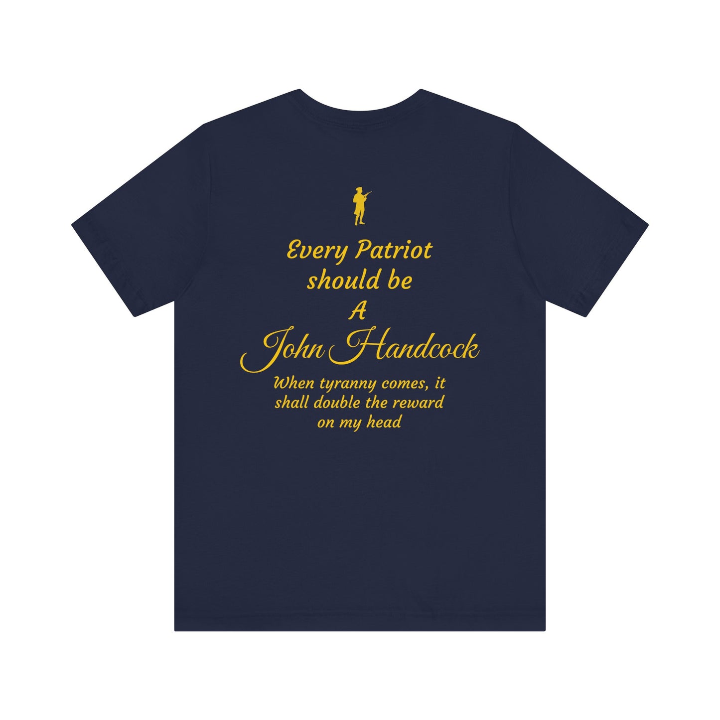 Patriotic Unisex Short Sleeve Tee - 'For the Republic' & 'Every Patriot Should Be A John Hancock'