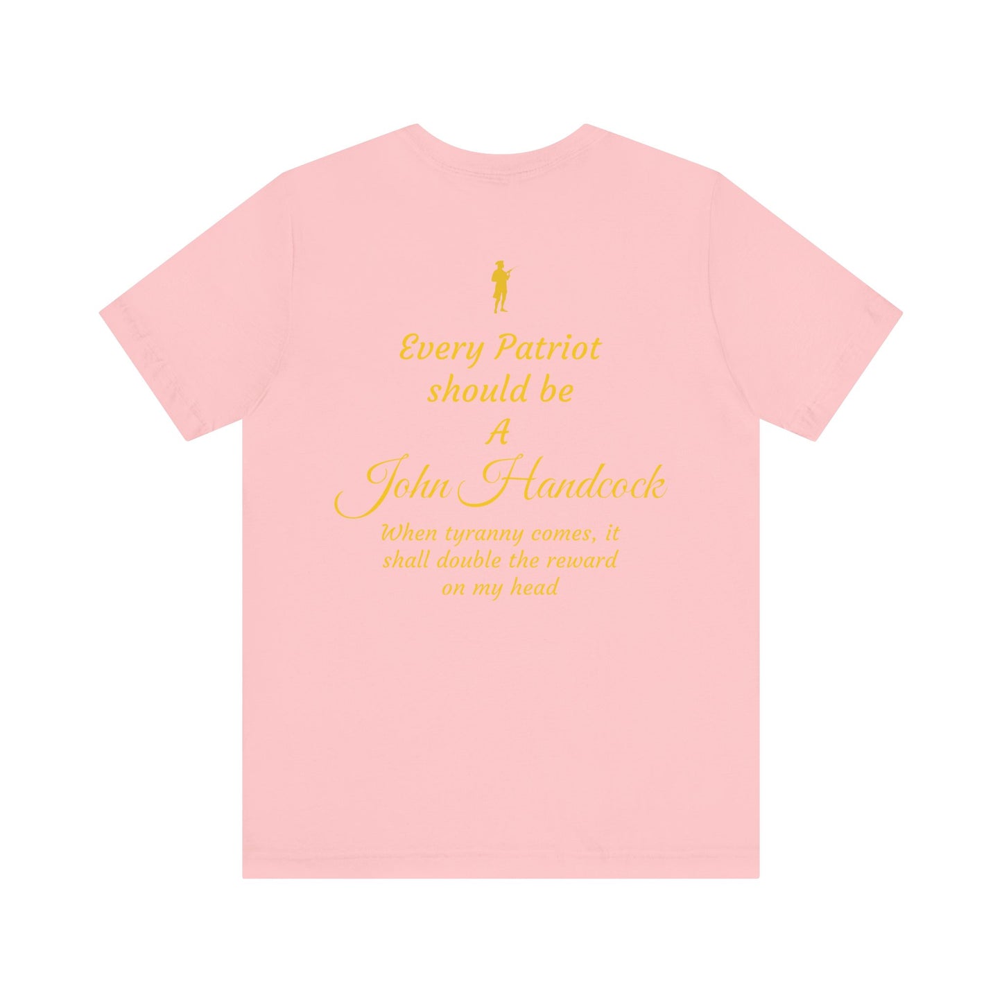 Patriotic Unisex Short Sleeve Tee - 'For the Republic' & 'Every Patriot Should Be A John Hancock'