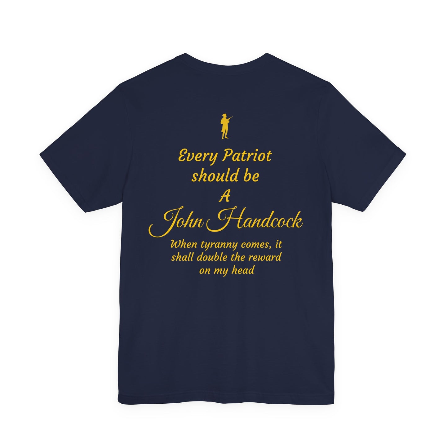 Patriotic Unisex Short Sleeve Tee - 'For the Republic' & 'Every Patriot Should Be A John Hancock'