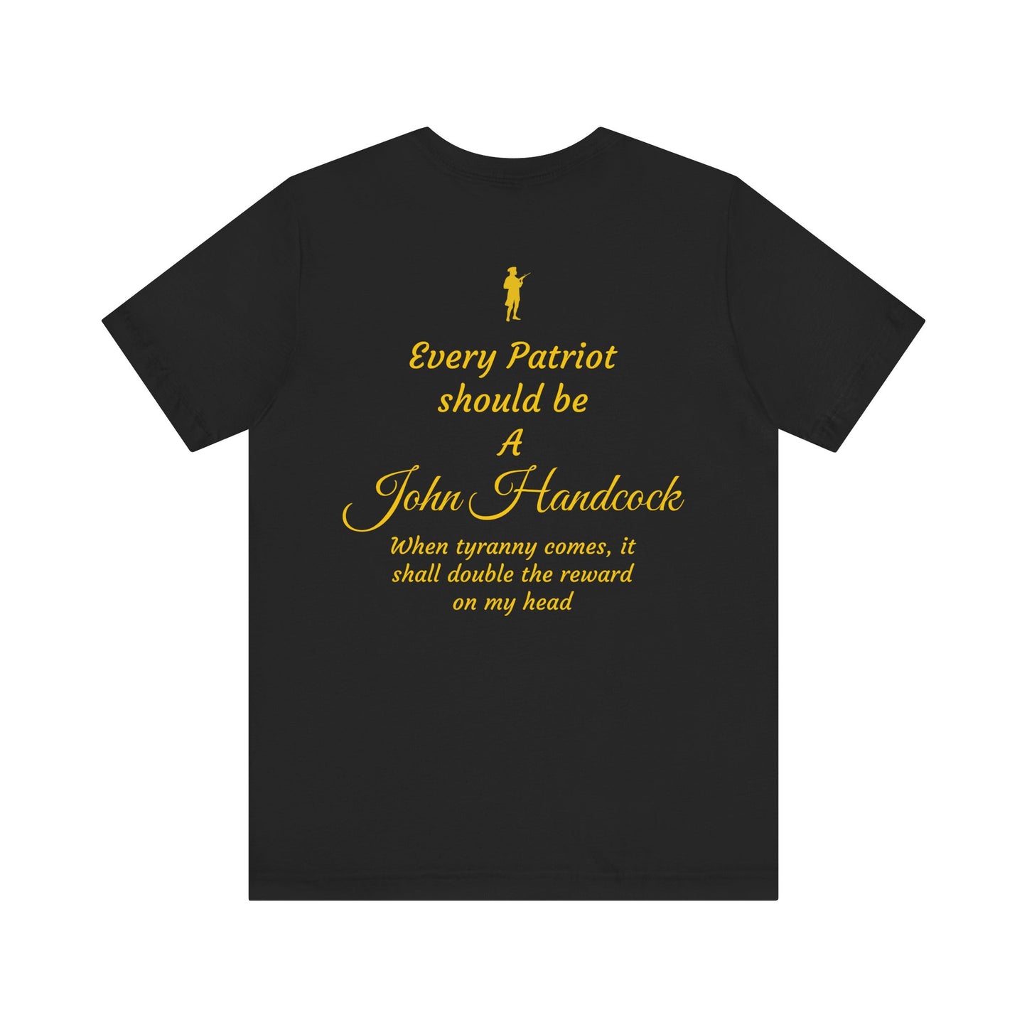 Patriotic Unisex Short Sleeve Tee - 'For the Republic' & 'Every Patriot Should Be A John Hancock'